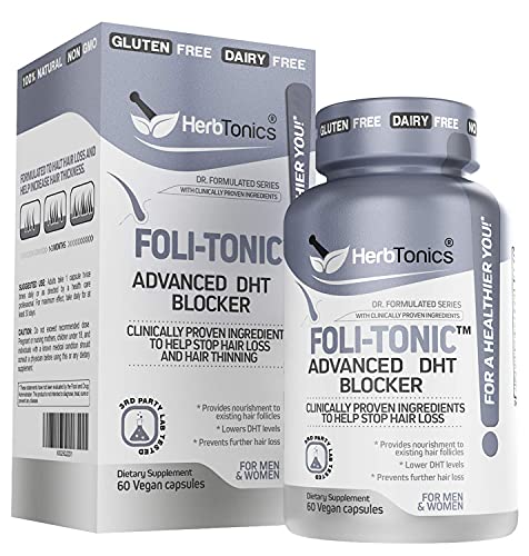 Foli-Tonic DHT Blocker To Stop Hair Loss Hair Thinning & Help Thicker Hair Growth - Hair Regrowth Vitamin Supplement for Men and Women 60 Vegan Capsules